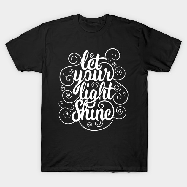 let your light shine NEWT T-Shirt by MellowGroove